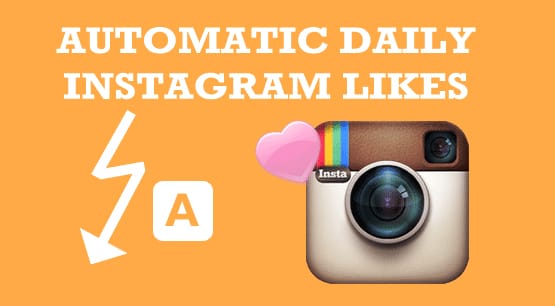Automatic Likes on Instagram